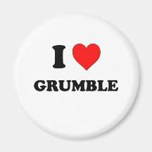 I Love Grumble Magnet