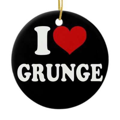 I Love Grunge Ornaments