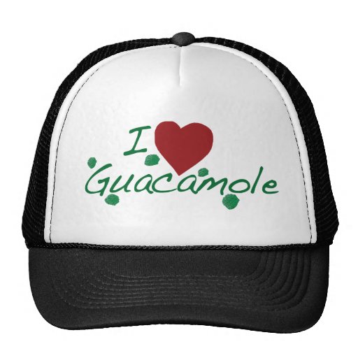 i love guacamole trucker hat Zazzle