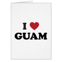 I Love Guam Card