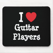 I love Guitar Players heart custom personalized mousepads by funnycustomtshirts I love Guitar Players heart custom personalized mousepads