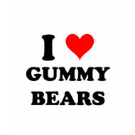 I Love Gummy Bears shirt