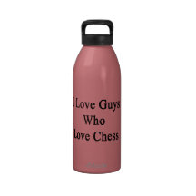 I Love Guys Who Love Chess Water Bottle