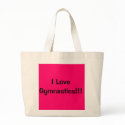 I Love Gymnastics!!! bags by Gymnastjulie2 I Love Gymnastics!!! bags