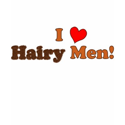 i love hairy men T-Shirt by dinoginelli