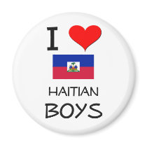 I Love Haitian Boys magnets