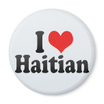 I Love Haitian magnets