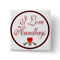 I Love Handbags buttons by fashionfiles I Love Handbags buttons