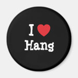 I love Hang heart T-Shirt Magnets
