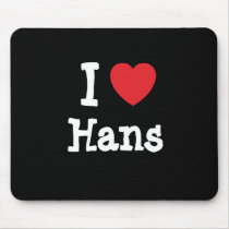 I love Hans heart custom personalized mousepads by funnycustomtshirts I love Hans heart custom personalized mousepads