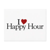 I Love Happy Hour postcards by worldsfair I Love Happy Hour postcards