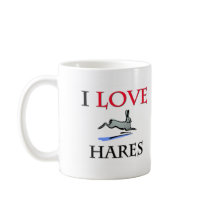 I Love Hares mugs by tshirtshirts I Love Hares mugs