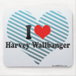 I Love Harvey Wallbanger Mouse Pad