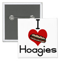 I love-hate hoagies pinback buttons
