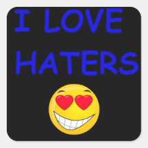I LOVE HATER STICKERS