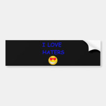 I LOVE HATERS BUMPER STICKER