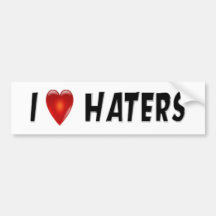 I Love Haters Bumper Stickers