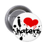 I Love Haters buttons