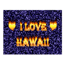 I love hawaii fire and flames post card