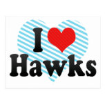 I Love Hawks Post Cards