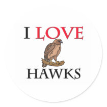 I Love Hawks stickers by tshirtshirts I Love Hawks stickers