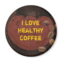 I Love Healthy Coffee magnets by coffee2u I Love Healthy Coffee magnets