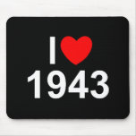 I Love (Heart) 1943 Mouse Pad