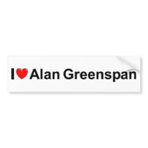 I Love (Heart) Alan Greenspan Bumper Stickers