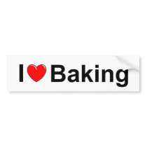 I Love (Heart) Baking Bumper Sticker