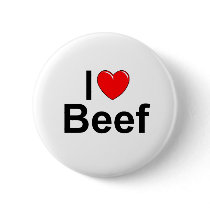 I Love (Heart) Beef Pinback Button