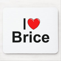 I Love (Heart) Brice Mousepads