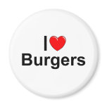 I Love (Heart) Burgers Fridge Magnets