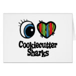 I Love (Heart) Cookiecutter sharks Cards