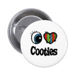 I Love (Heart) Cooties Button