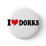 I LOVE (HEART) DORKS PINS