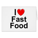 I Love (Heart) Fast Food cards