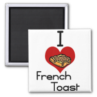 I love-heart french toast refrigerator magnet
