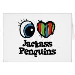 I Love (Heart) Jackass penguins Card