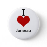 I Love (heart) Janessa buttons