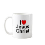 I Love (Heart) Jesus Christ mugs
