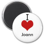 I Love (heart) Joann magnets