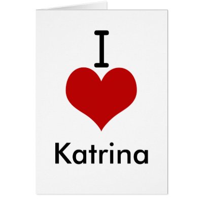 I Heart Katrina