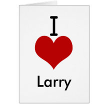 I Love (heart) Larry Card