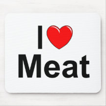 I Love (Heart) Meat Mousepad