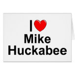 I Love (Heart) Mike Huckabee cards