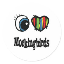 I Love (Heart) Mockingbirds stickers by eyeheartanimals I Love (Heart) Mockingbirds stickers