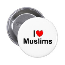 I Love (Heart) Muslims Button