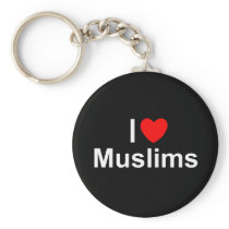 I Love (Heart) Muslims Key Chains