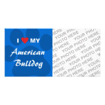 I Love (Heart) My American Bulldog Picture Card