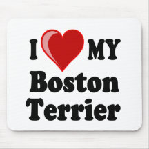 I Love (Heart) My Boston Terrier Dog Mouse Pads